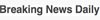 BreakingNewsDaily